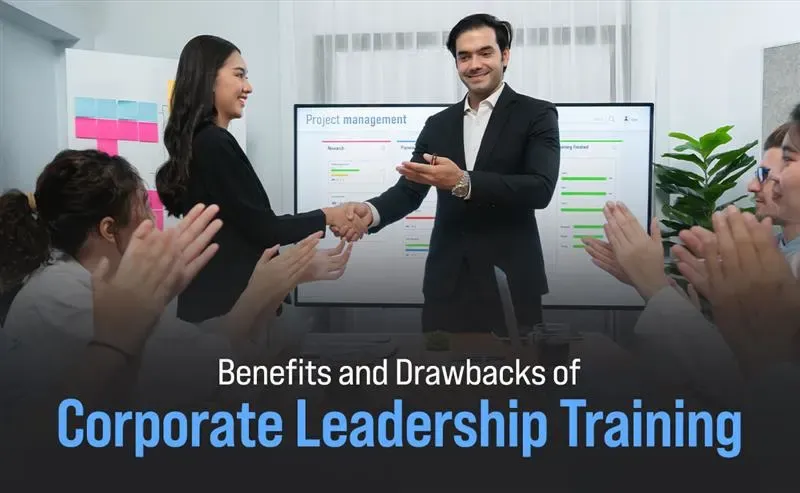 Benefits and Drawbacks of Corporate Leadership Training