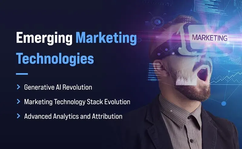 Emerging Marketing Technologies