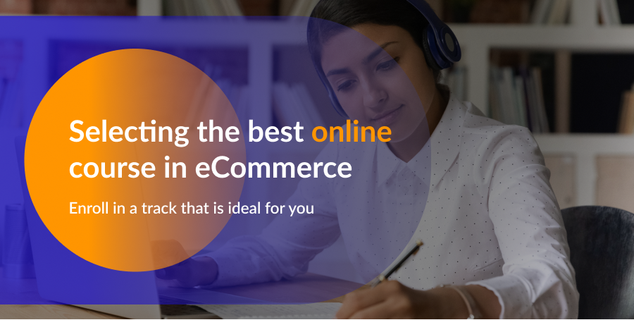 digital marketing and ecommerce course