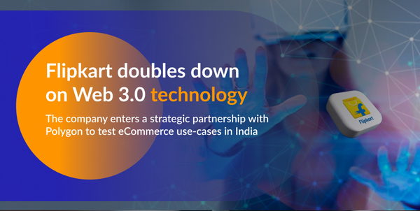 Flipkart paves the way for Web 3.0 in eCommerce