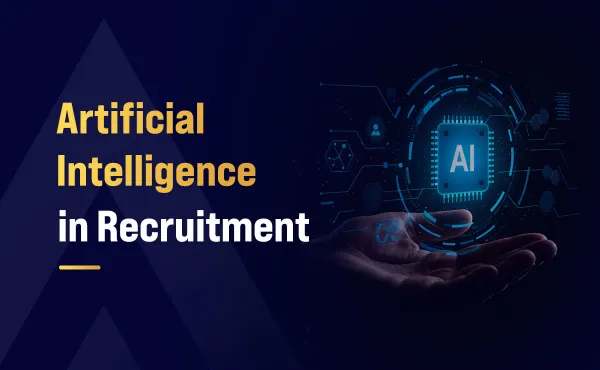 Artificial Intelligence in Recruitment